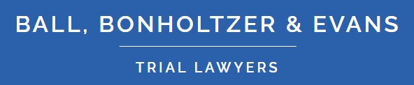Ball, Bonholtzer & Evans | Trial Lawyers